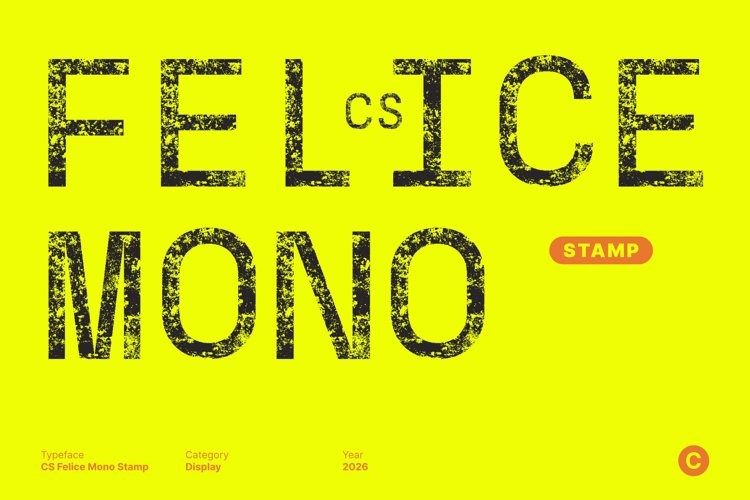 Preview of CS Felice Mono Stamp Font