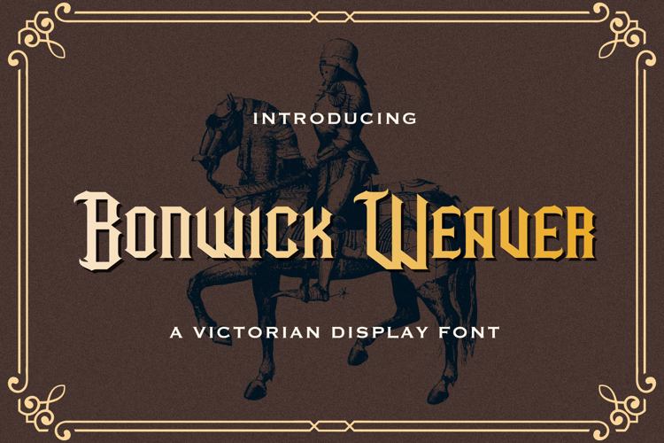 Bonwick Weaver Font