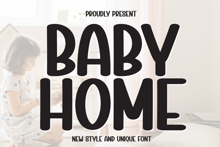 Preview of Baby Home Font