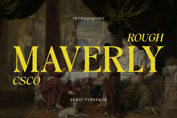 Maverly Rough Font