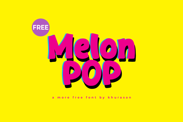 Preview of Melon Pop Font