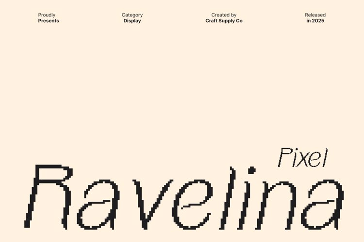 Preview of Ravelina Pixel Font