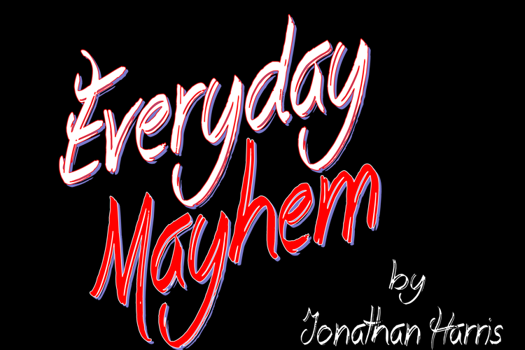 Everyday Mayhem Font