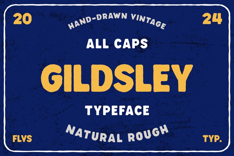 Gildsley Font