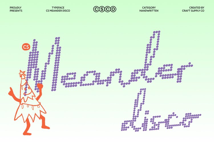 Preview of CS Meander Disco Font
