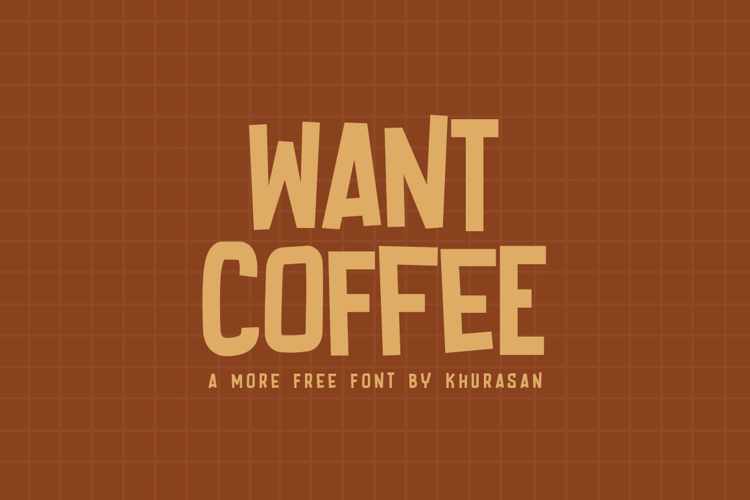 Want Coffee Font