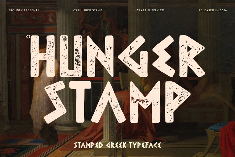Preview of CS Hunger Stamp Font