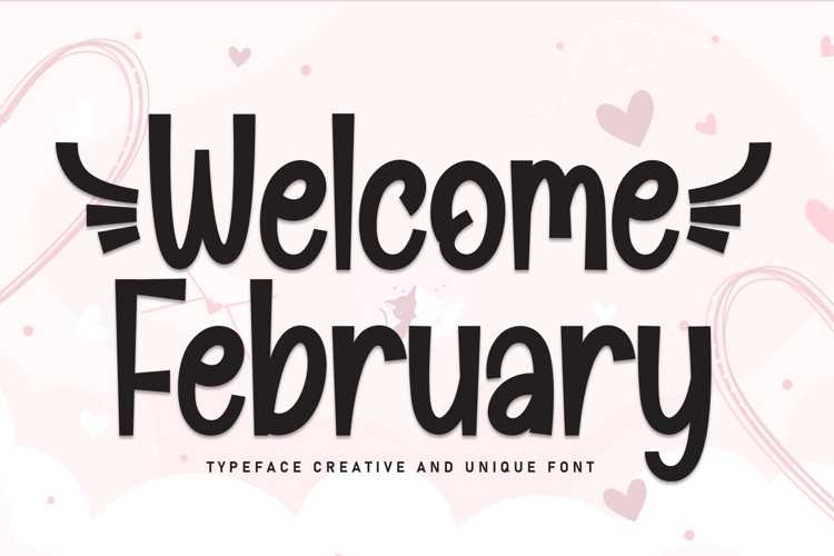 Preview of Welcome February Font