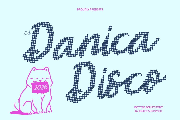 Preview of CS Danica Disco Font