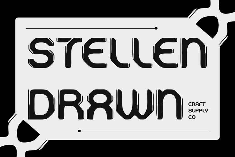 Stellen Drawn Font