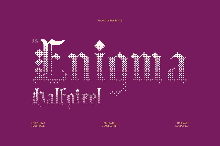 Preview of CS Enigma Halfpixel Font