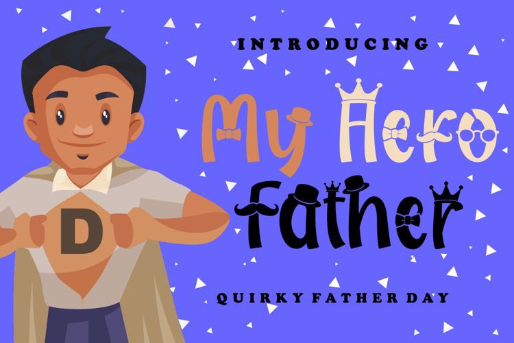 My Hero Father Font