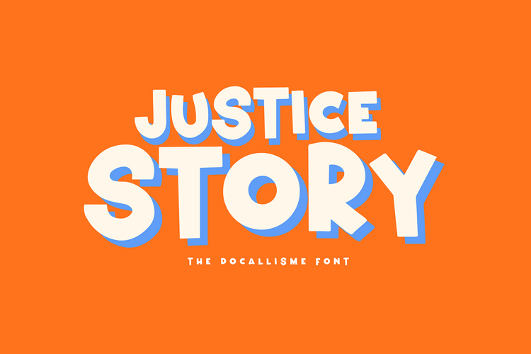 Justice Story Font