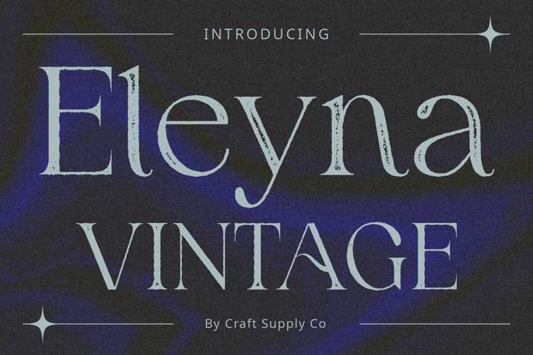 Eleyna Vintage Font