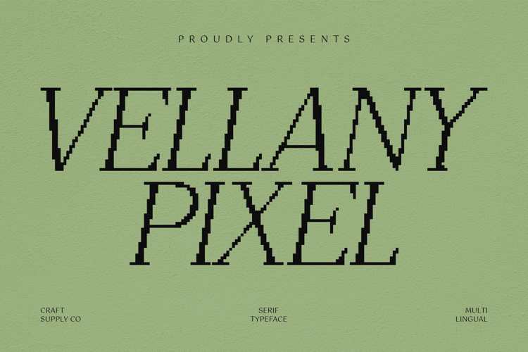 Preview of Vellany Pixel Font