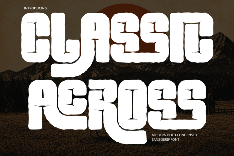 Preview of CLASSIC ACROSS Font