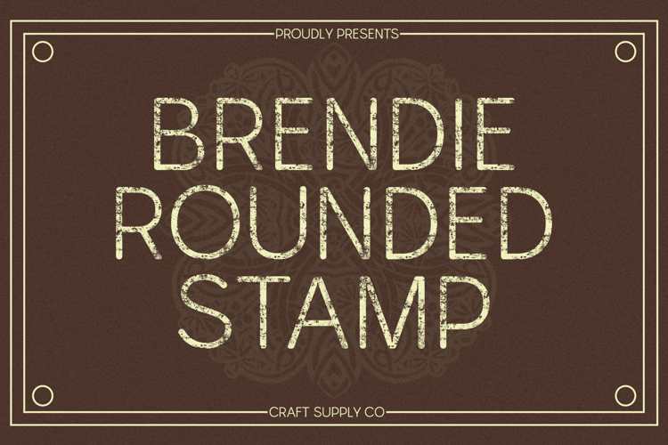 Preview of Brendie Rounded Stamp Font