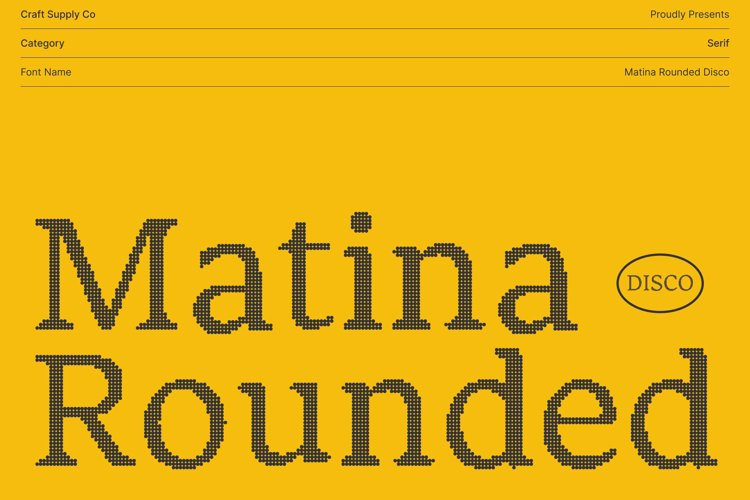 Preview of Matina Rounded Disco Font