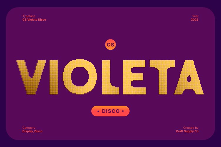 Preview of CS Violeta Disco Font