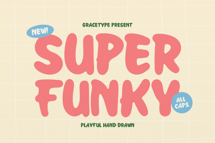 Preview of Super Funky Font