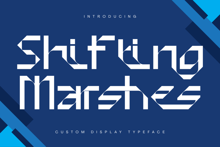 Preview of Shifting Marshes Font