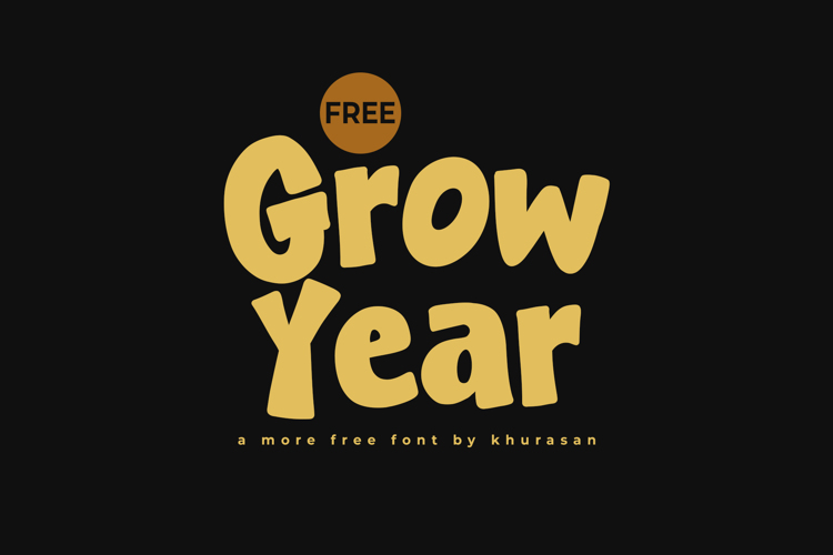 Preview of Grow Year Font