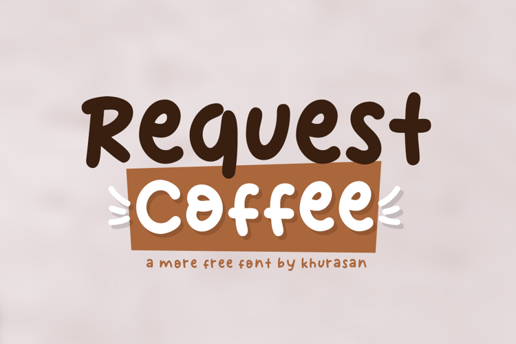 Request Coffee Font