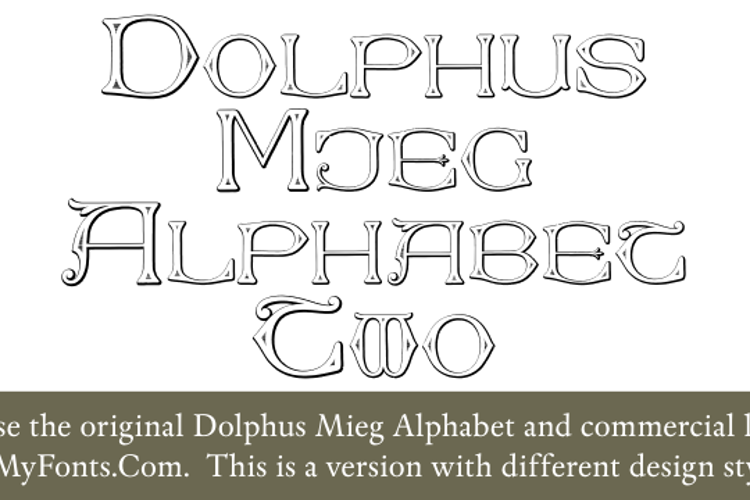 Dolphus-Mieg Alphabet Two Font