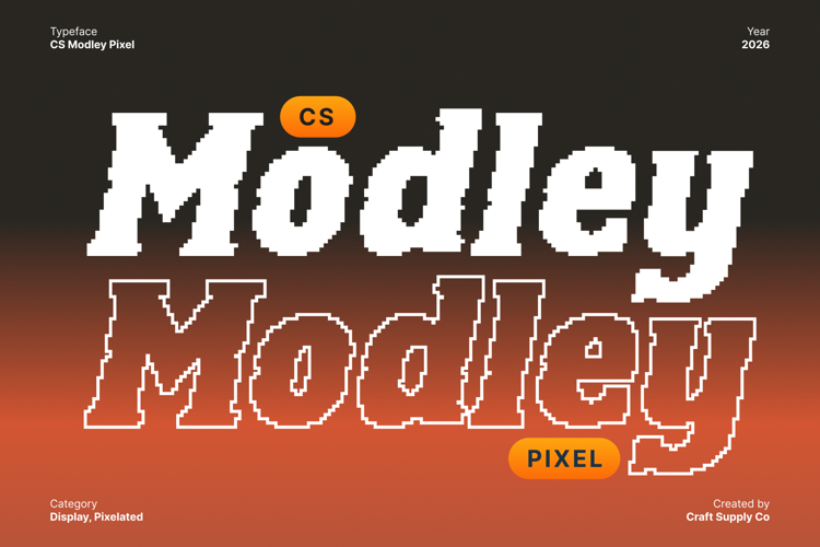 Preview of CS Modley Pixel Font