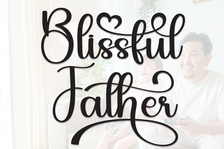 Preview of Blissful Father Font