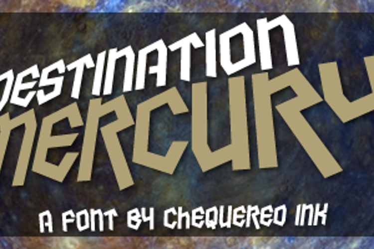 Destination Mercury Font