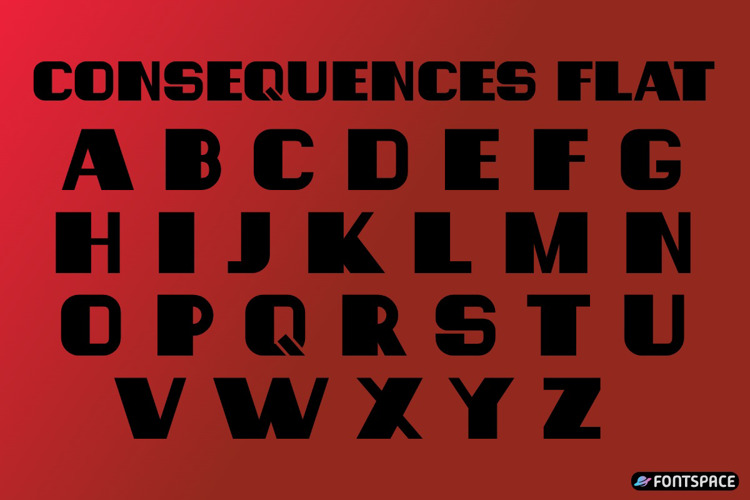 Preview of Consequences Flat Font