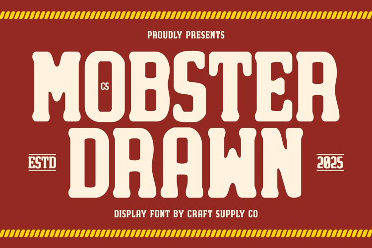 Preview of CS Mobster Drawn Font