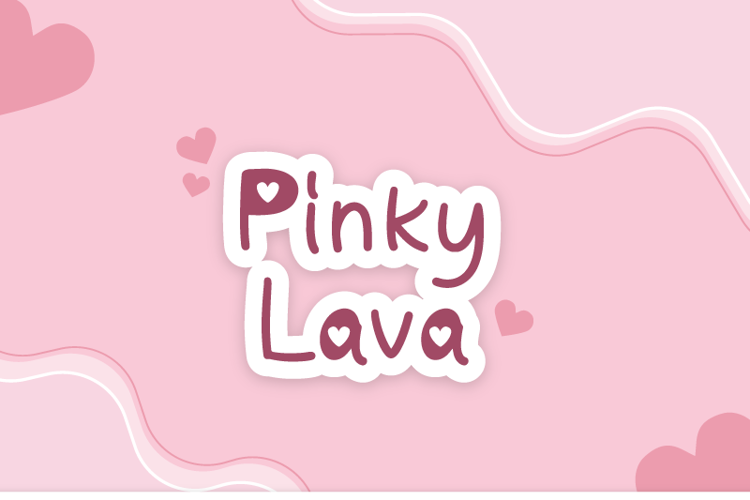 Preview of Pinky Lava Font