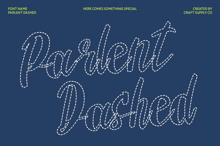 Preview of Parlent Dashed Font