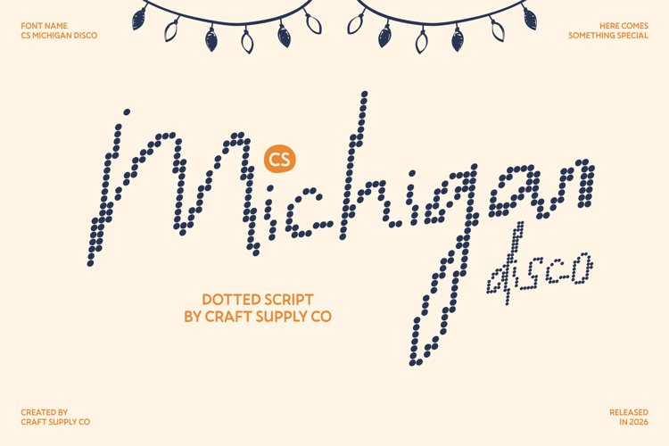 Preview of CS Michigan Disco Font