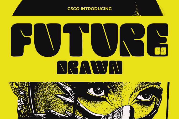 Preview of CS Future Drawn Font