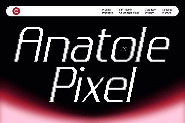 Preview of CS Anatole Pixel Font