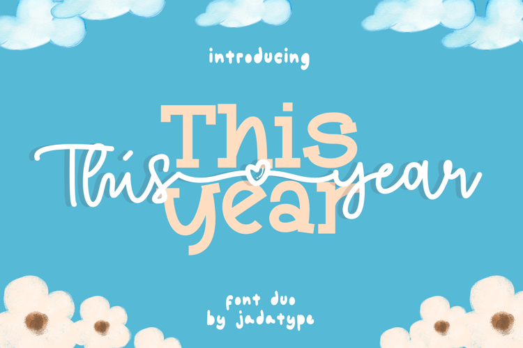 This Year Playful Font
