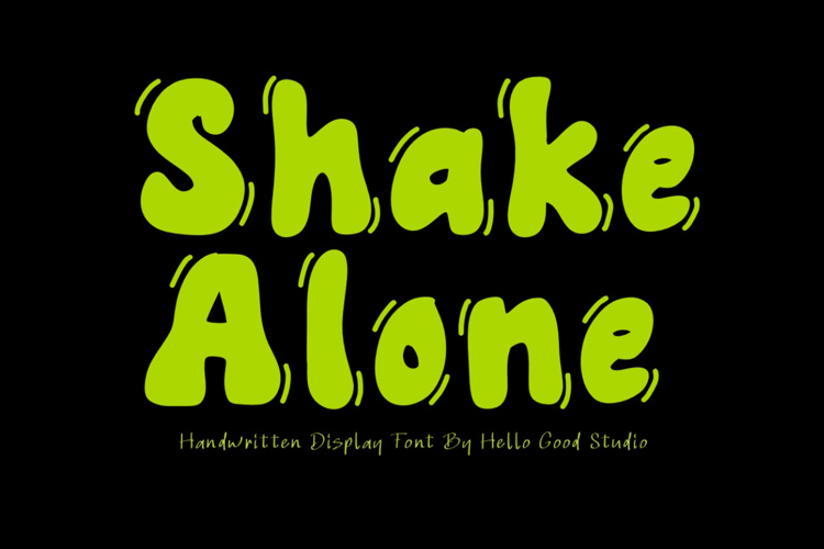 Preview of Shake Alone Font