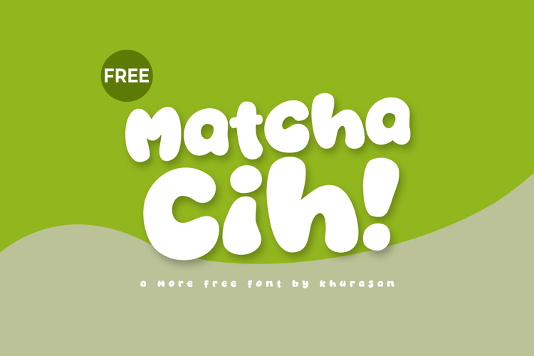 Preview of Matcha Cih Font