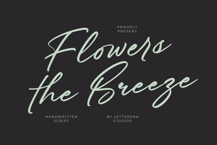 Preview of Flowers the Breeze VERSION Font
