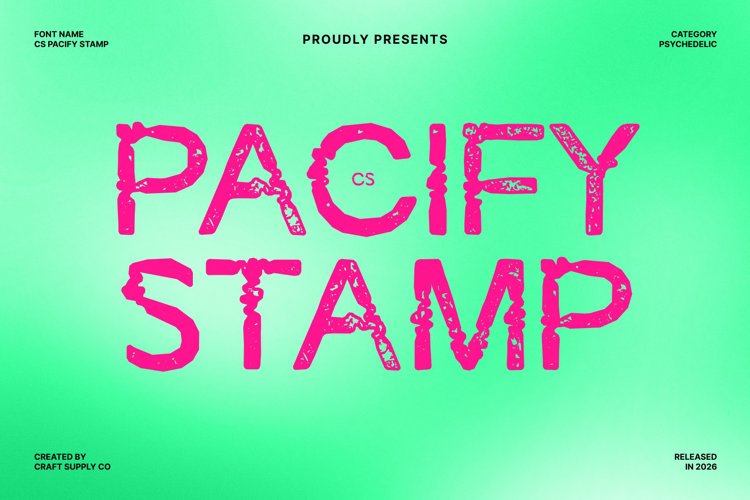 Preview of CS Pacify Stamp Font