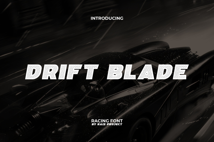 Preview of Drift Blade Font