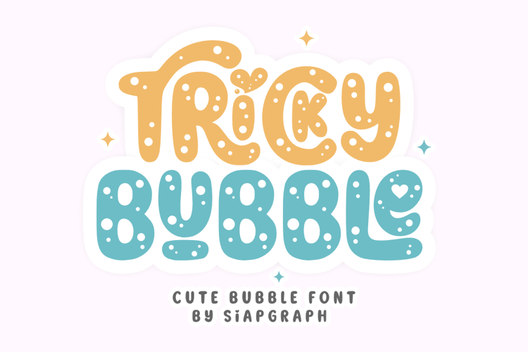 Preview of Tricky Bubble Font
