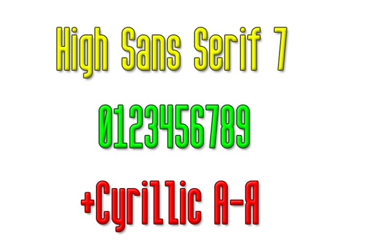 High Sans Serif 7 Font