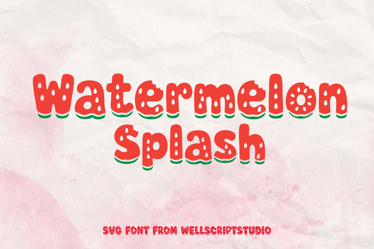Preview of Watermelon Splash Font