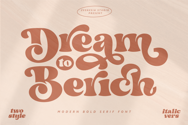 Dream to Berich Font