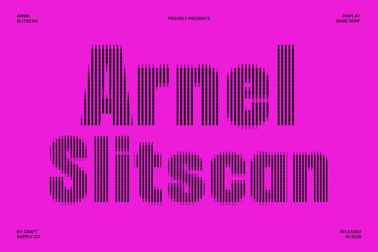 Preview of Arnel Slitscan Font