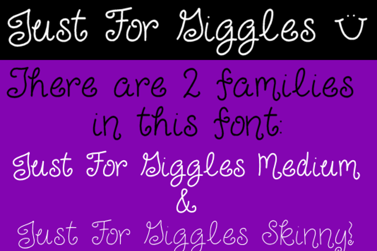 Just For Giggles Font